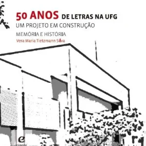 50 Anos de letras na UFG