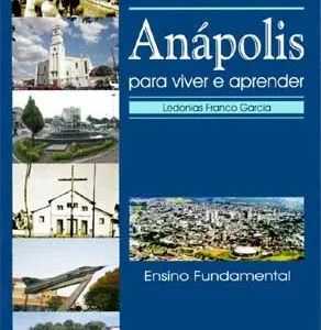 Anápolis: para viver e aprender