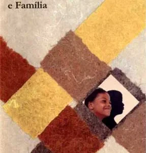 Infância, adolescência e família
