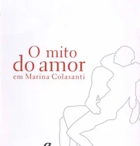 O mito do amor em Marina Colasanti