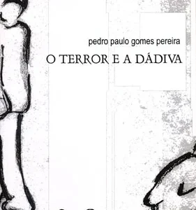 O terror e a dádiva