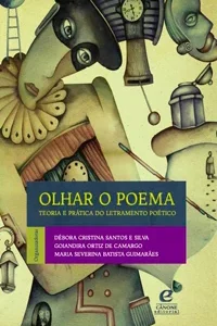 Olhar o Poema – Teoria e prática do letramento poético