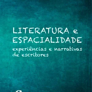 Literatura e Espacialidade