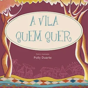 A Vila Quem Quer