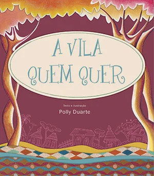 A Vila Quem Quer