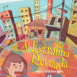 A Estranha Revoada