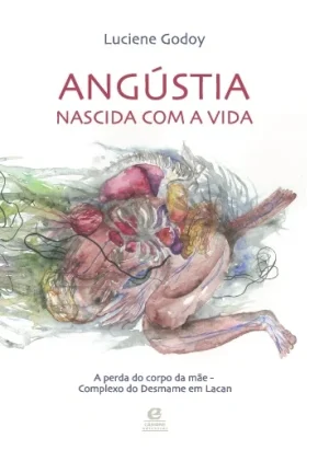 Angústia Nascida Com A Vida
