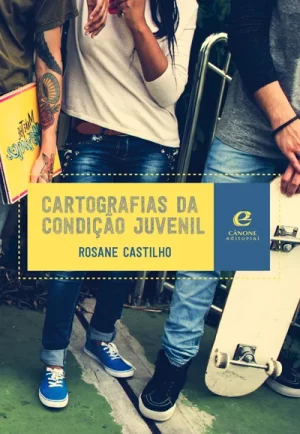 Cartografias da condição juvenil