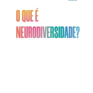 O que é neurodiversidade?