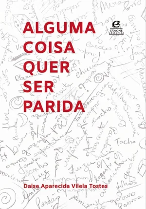 Alguma coisa quer ser parida